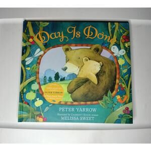 Day Is Done By Peter Yarrow Hardcover Book + CD Kids Children Reading Bedtime 3